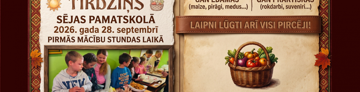 Miķeļdienas tirdziņš Sējas pamatskolā