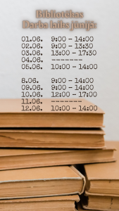 Sējas pamatskolas Bibliotēkas darba laiks jūnijā