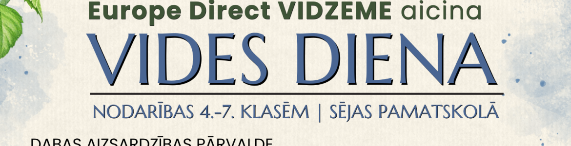 Vides diena Sējas skolā