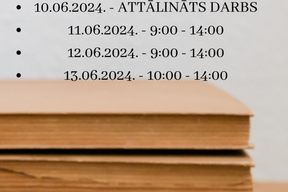 Bibliotēkas darba laiks Jūnijā!